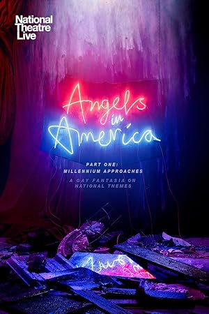 Angels in America: Part I – Millennium Approaches